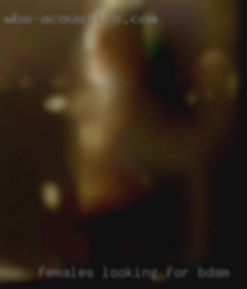 females looking for BDSM