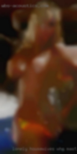 lonely housewives who masturbate